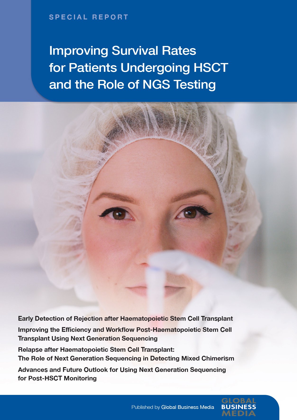 Improving Survival Rates for Patients Undergoing HSCT and the Role of NGS Testing