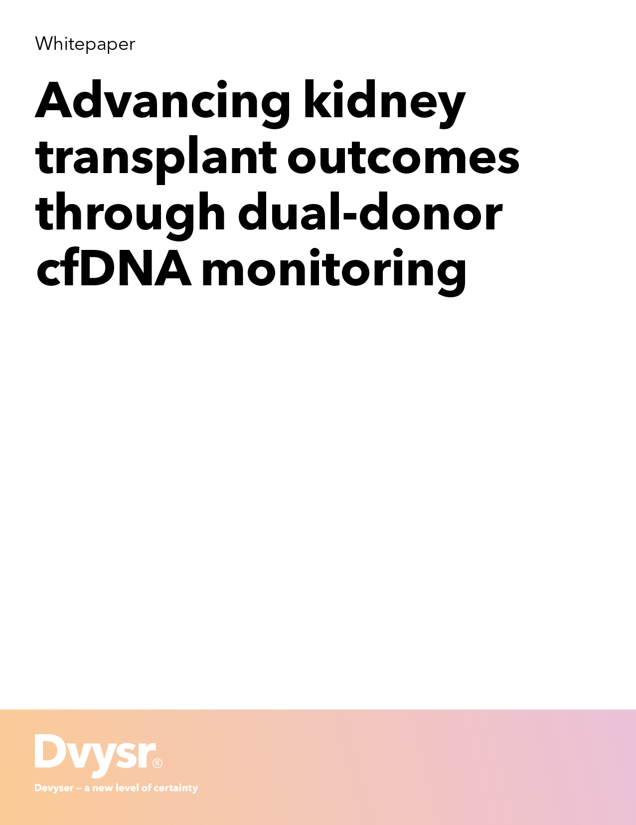 Advancing kidney transplant outcomes through dual-donor cfDNA monitoring