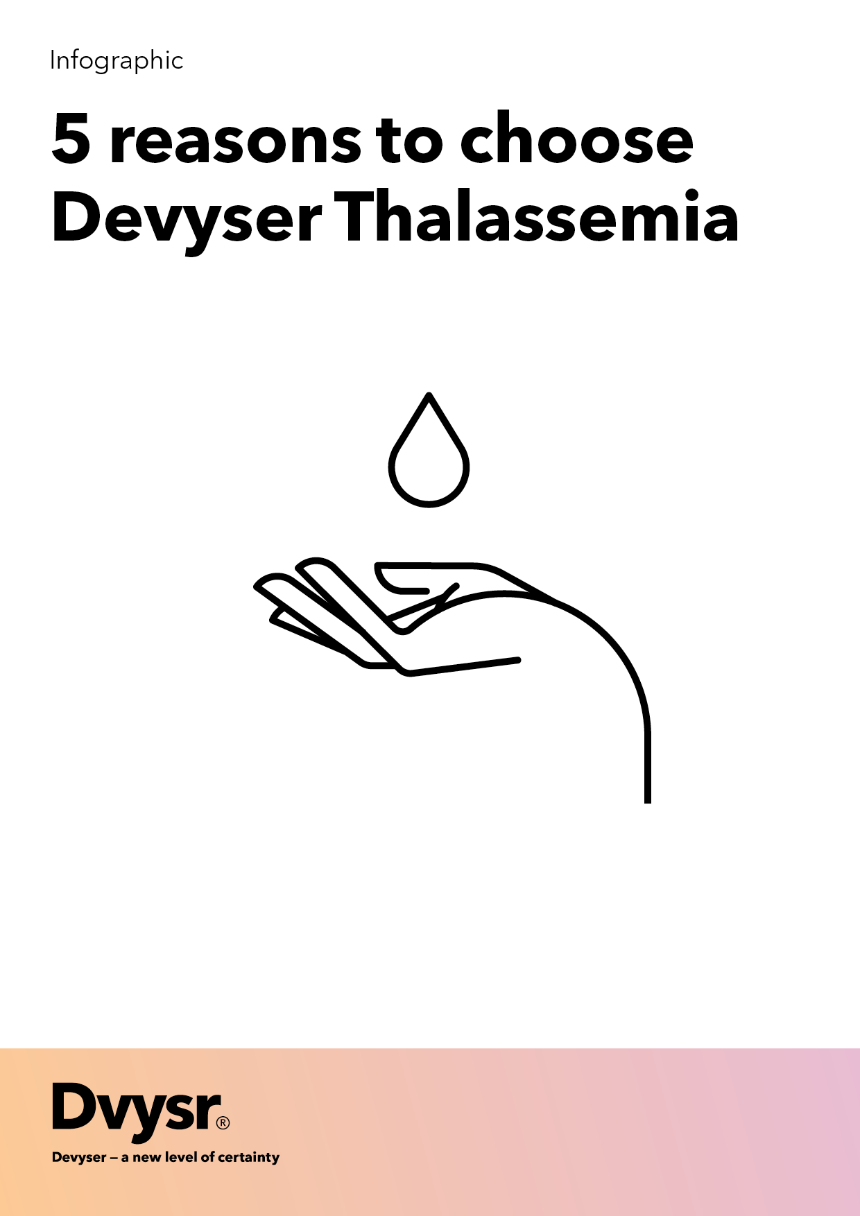 5reasons to choose Devyser Thalassemia