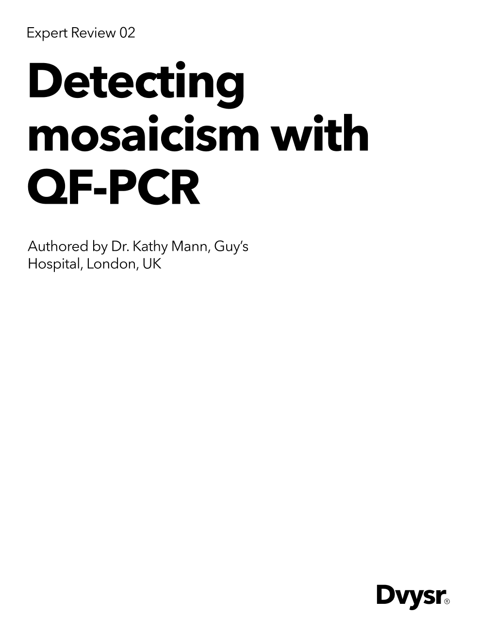 Detecting mosaicism with QF-PCR
