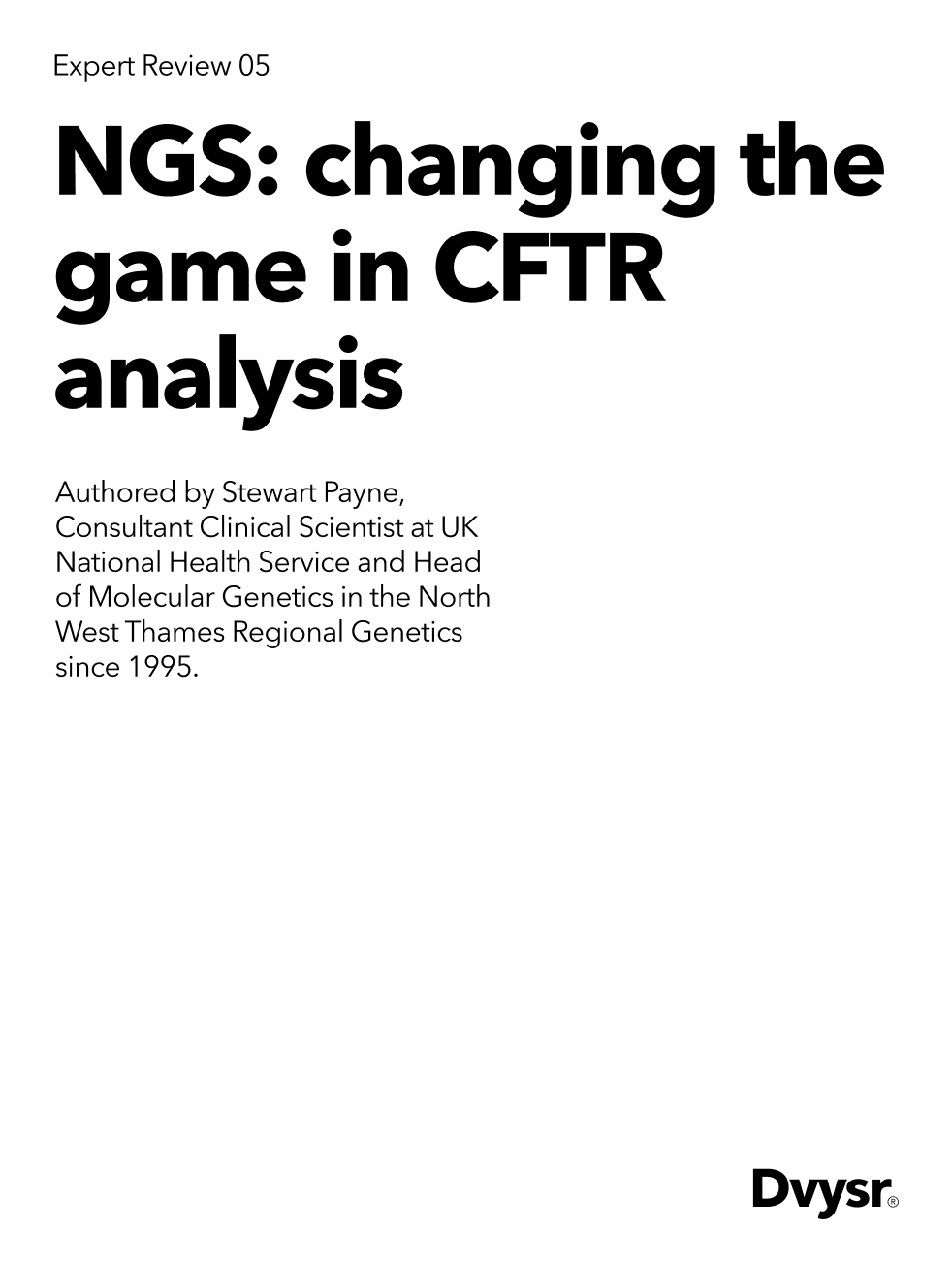 NGS: Changing the game in CFTR analysis